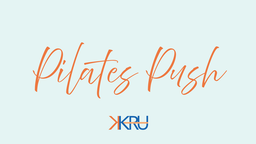 Pilates Push Fundamentals